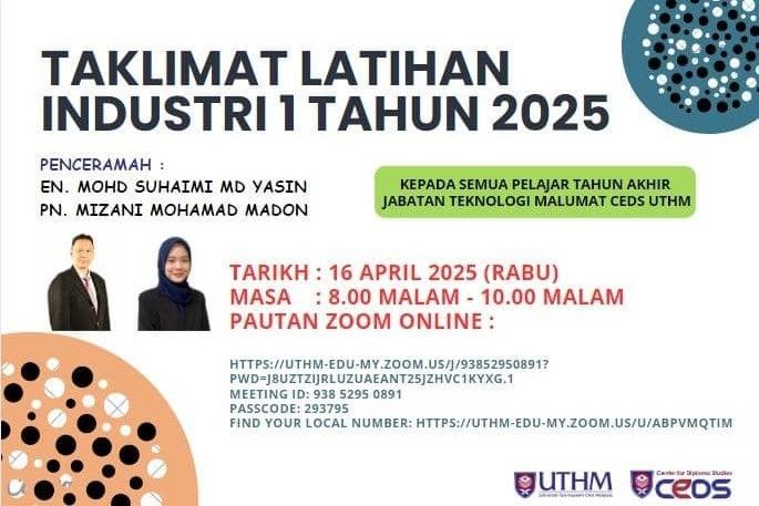Taklimat Latihan Industri Siri 1 Tahun 2025 Jabatan Teknologi Maklumat CeDS