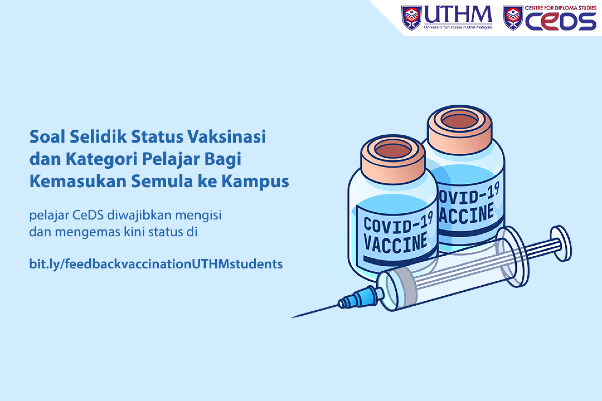 Soal Selidik Status Vaksinasi dan Kategori Pelajar Bagi Kemasukan ke Kampus