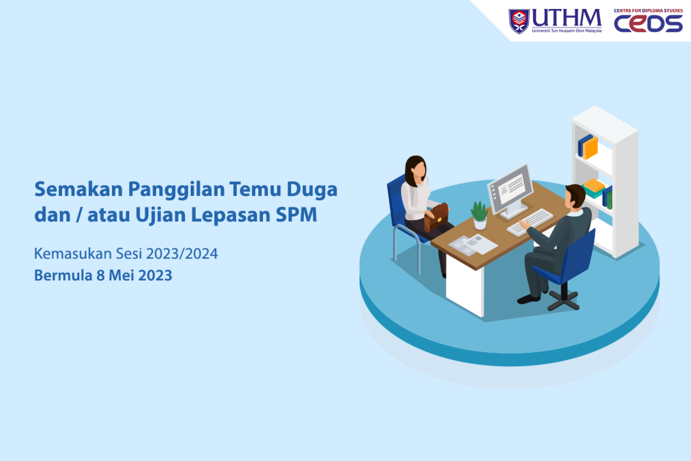 Semakan Panggilan Temu Duga dan / atau Ujian Lepasan SPM