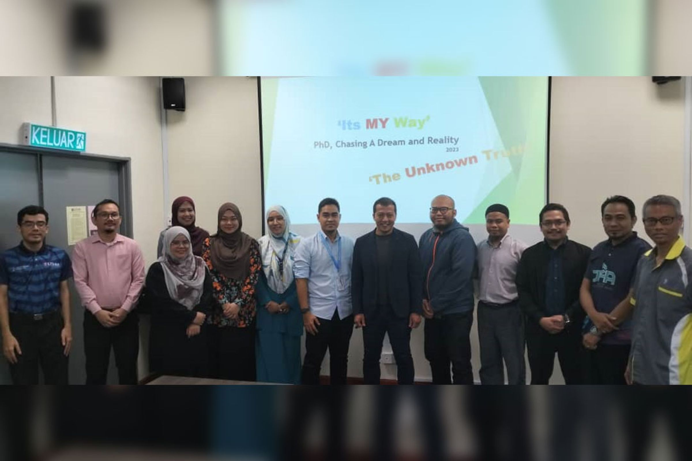 Perkongsian dan Motivasi Mendepani Cabaran Menyiapkan PhD: Its MY Way; PhD Chasing a Dream and Reality