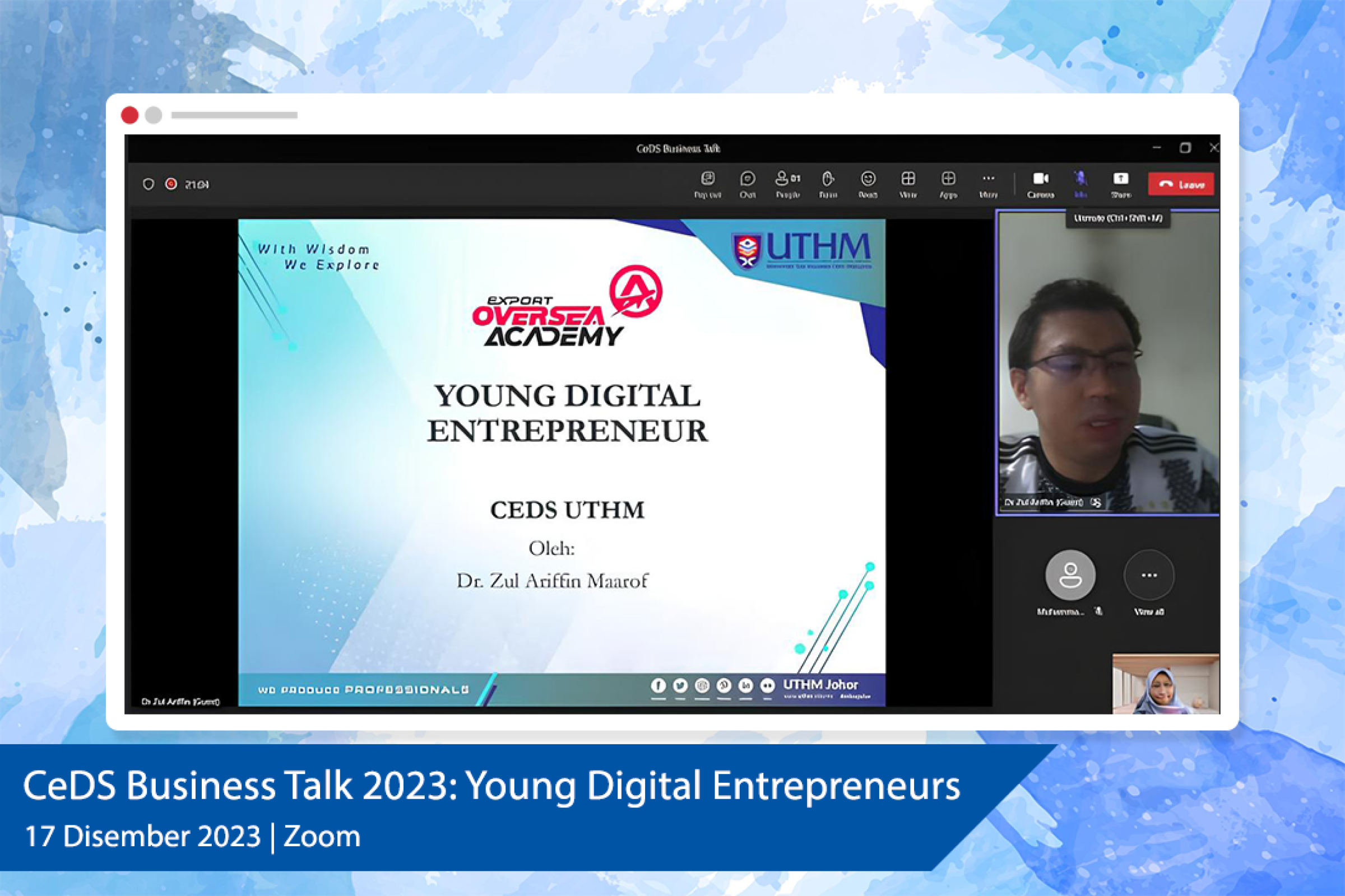 Pelajar CeDS Teroka Peluang Ceburi Keusahawanan Digital di CeDS Business Talk 2023: Young Digital Entrepreneurs